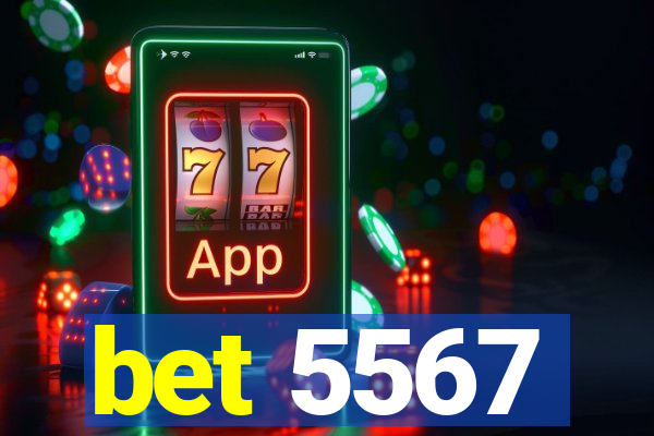 bet 5567